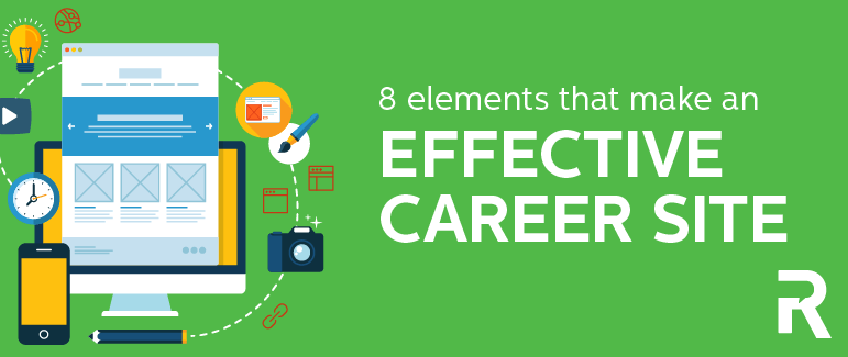 8 Elements That Make an Effective Career Site