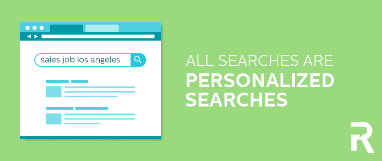 All Searches Are Personalized Searches