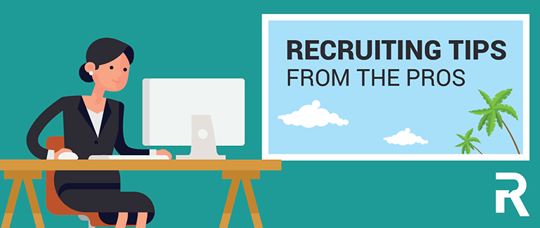 From our Team to Yours: Top Recruiting Tips of 2015