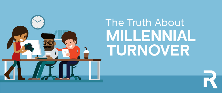The Truth About Millennial Turnover
